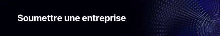 Soumettre une entreprise